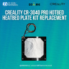 Original Creality CR-3040 Pro Hotbed Heatbed Plate Kit Replacement